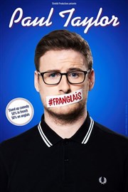 Paul Taylor dans Franglais Thtre 100 Noms - Hangar  Bananes Affiche