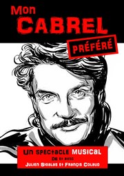 Mon Cabrel préféré Thtre De Poche Affiche