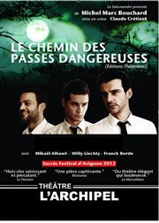 Le chemin des passes dangereuses L'Archipel - Salle 2 - rouge Affiche