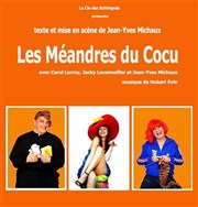 Les méandres du cocu Le Ring / Thtre 2 l'Acte Affiche