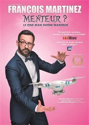 François Martinez dans Menteur ? Spotlight Affiche