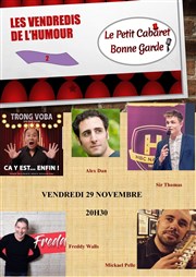 Les vendredis de l'humour Le Petit Cabaret de Bonne Garde Affiche