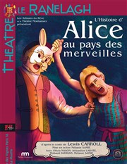 L'histoire d'Alice au pays des merveilles Thtre le Ranelagh Affiche