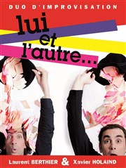 Lui et l'autre Thtre de l'Embellie Affiche