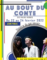 Au bout du conte Thtre du Gai Savoir Affiche