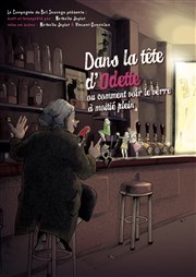 Dans la tête d'Odette ou comment voir le verre à moitié plein Le Scnobar Affiche