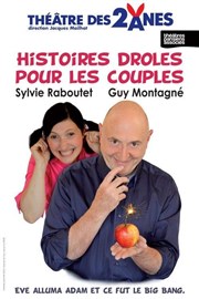 Histoires drôles pour les couples | avec Guy Montagné Thtre des 2 Anes Affiche