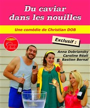 Du caviar dans les nouilles Les Coulisses d'Amlie Affiche