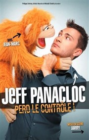 Jeff Panacloc dans Jeff Panacloc perd le controle | En première partie : Eric Leblon Thtre de Verdure Affiche