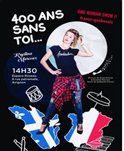 Krystina Marcoux dans 400 ans sans toi... Espace Roseau Affiche