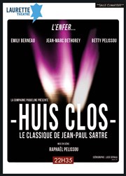 Huis Clos Laurette Thtre Festival Avignon OFF Affiche