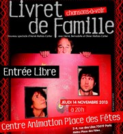 Livret de famille - Chansons-à-voir et projection d'un court métrage MOB (Rural Thriller) Centre d'animation Place des ftes Affiche