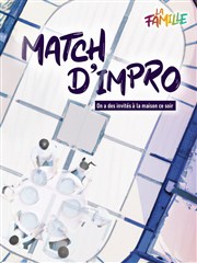 Match d'Improvisation | La Famille Dock B Affiche