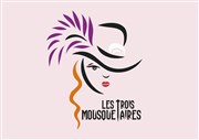 Les Trois Mousquetaires, la presque histoire ! Espace Paris Plaine Affiche