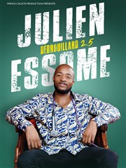 Julien Essome dans Débrouillard 2.5 Thtre Darius Milhaud Affiche