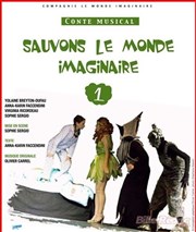 Sauvons le monde imaginaire Le Bocal Affiche