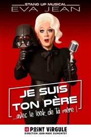 Eva Jean dans Je suis ton père avec le look de ta mère Le Pr de Saint-Riquier Affiche