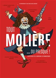 Tout Molière... Ou presque ! Thtre La Luna Affiche