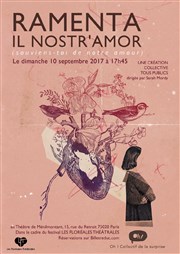 Ramenta il nostr'amor Thtre de Mnilmontant - Salle Guy Rtor Affiche