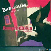 Rumpelstiltskin Badaboum thtre Affiche