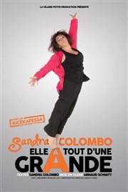 Sandra colombo dans Elle a tout d'une grande La Compagnie du Caf-Thtre - Petite salle Affiche