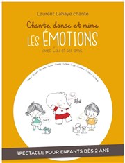 Chante, danse et mime les émotions avec Cali et ses amis Thtre Comdie de Lille Affiche