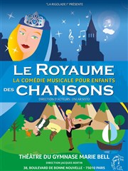 Le Royaume des chansons Petit gymnase au Thatre du Gymnase Marie-Bell Affiche