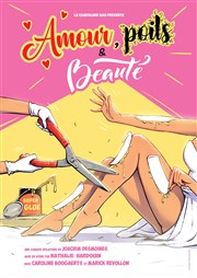 Amour poils et beauté Le Point Comdie Affiche