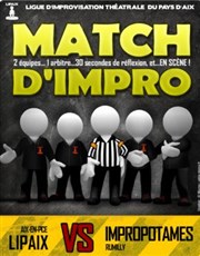 Match d'impro : Lipaix contre Impropotames La Comdie d'Aix Affiche