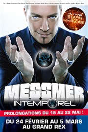 Messmer dans Intemporel Le Grand Rex Affiche