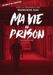 Ma vie en prison Thtre Acte 2 Affiche