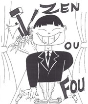 Yu dans Zen ou fou L'Archange Thtre Affiche