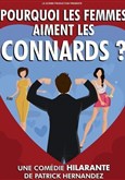 Pourquoi les femmes aiment les connards ? La Grande Comdie - Salle 2