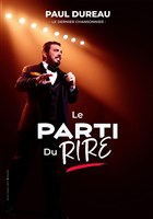 Paul Dureau dans Le Parti du Rire