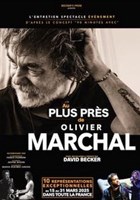 Au plus prs de Olivier Marchal