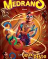 Cirque Medrano dans Les Jeux de la piste !